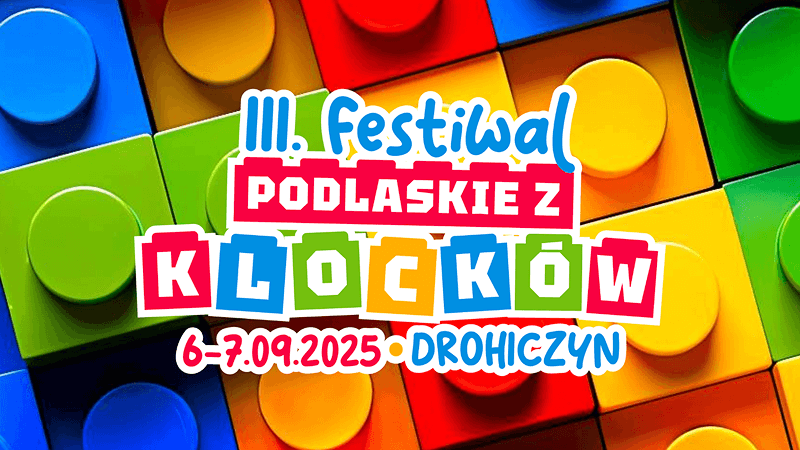 Figurkowe Ramki po raz trzeci na Festiwalu “Podlaskie z Klocków”!